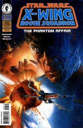 Star Wars - X-Wing Rogue Squadron#6 - The Phantom Affair#2